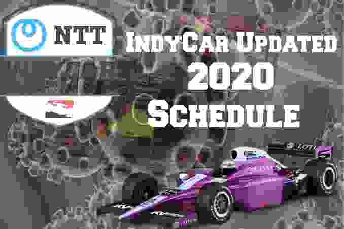 IndyCar New Schedule 2020 After Covid 19 Pandemic Live Stream