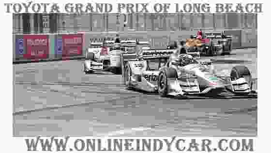 Live Toyota Grand Prix of Long Beach Online