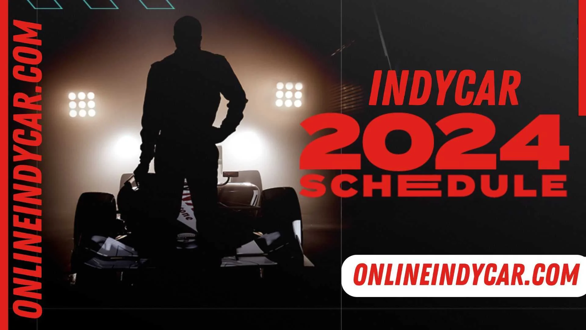 IndyCar Series 2018 Schedule