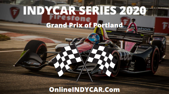 indycar-portland-grand-prix-2018-live