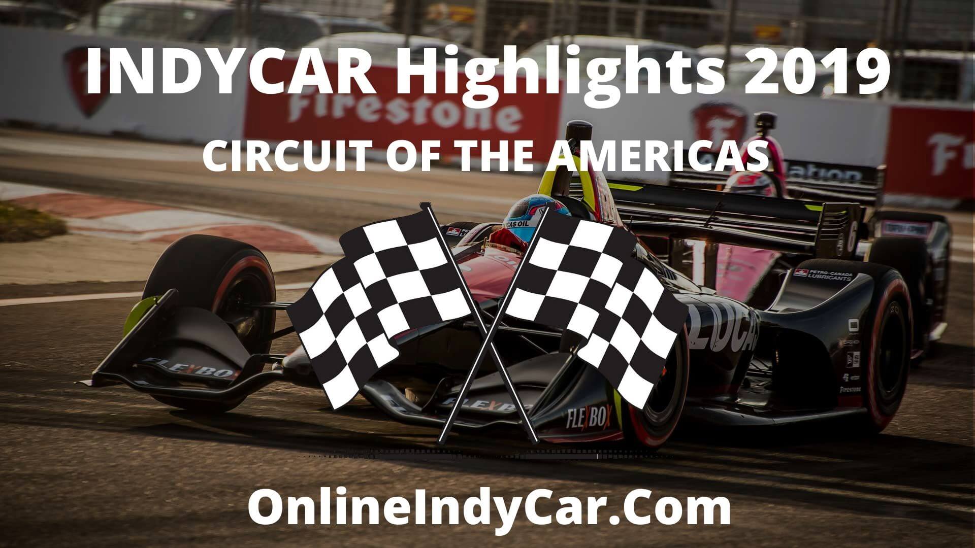 Circuit Of The Americas Highlights 2019