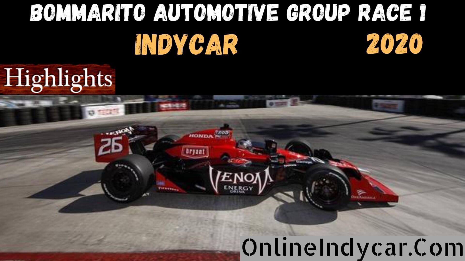 Bommarito Automotive Group Race 1 Indycar Highlights 2020