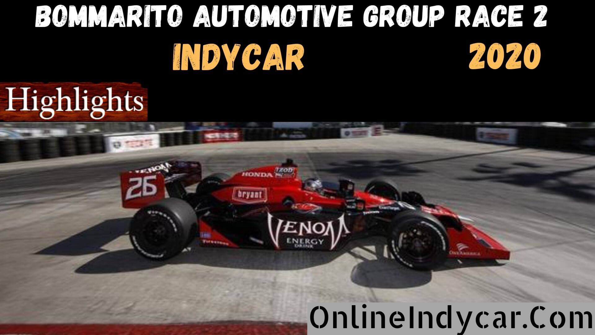 Bommarito Automotive Group Race 2 Indycar Highlights 2020